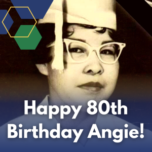 Happy eightieth birthday Angie! Black and white headshot of Angie Todd-Dennis