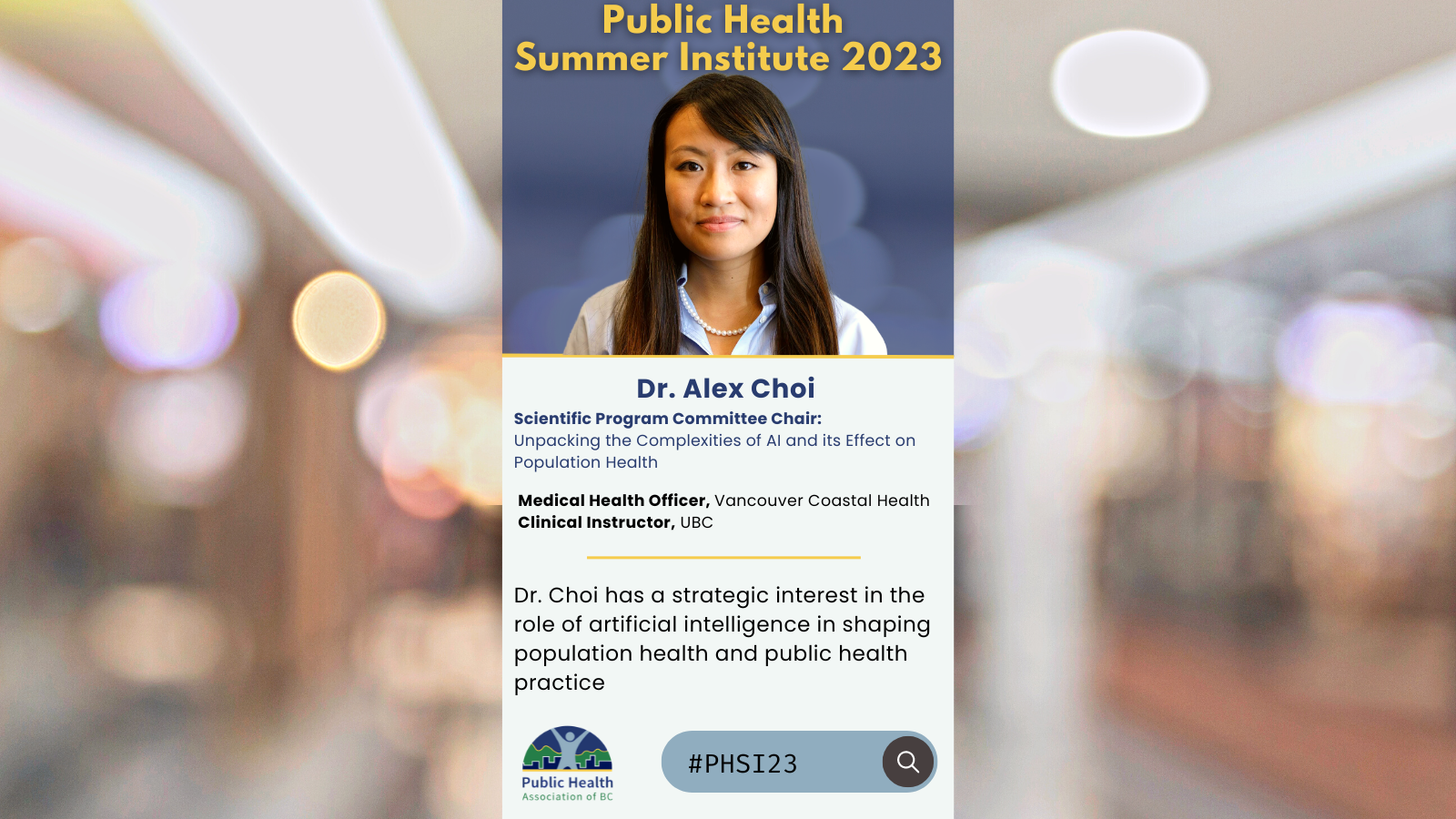 Dr. Alex Choi Scientific Program Committee Chair: Unpacking the Complexities of AI and its Effect on Population Health 
